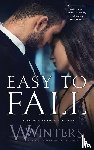 Winters, W, Winters, Willow - Easy to Fall