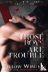 Winters, Willow - Those Boys Are Trouble