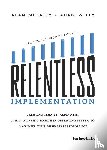 Adam Witty, Alan Mulally - Relentless Implementation
