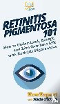 Howexpert, McCoy, Katie - Retinitis Pigmentosa 101