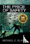 Bland, Michael C - The Price of Safety