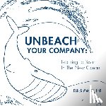 Martin, Daren - UNBEACH YOUR COMPANY