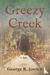 Justice, George R - Greezy Creek