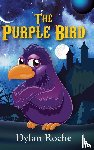 Roche, Dylan - The Purple Bird