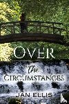 Ellis, Jan - Over the Circumstances