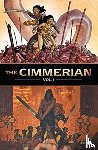 Morvan, Jean-David, Howard, Robert E., Hautiere, Regis - The Cimmerian Vol 1