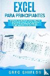 Shields, Greg - Excel para principiantes