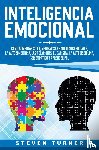 Turner, Steven - Inteligencia Emocional
