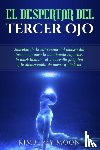 Moon, Kimberly - El Despertar del Tercer Ojo