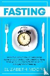 Moore, Elizabeth - Fasting
