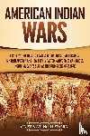 History, Captivating - American Indian Wars