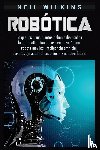 Wilkins, Neil - Robotica