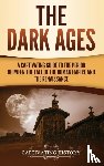 History, Captivating - The Dark Ages
