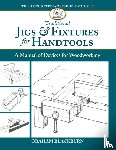 Blackburn, Graham - Traditional Jigs & Fixtures for Handtools