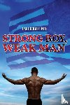 Key, Earl Robert - Strong Boy, Weak Man