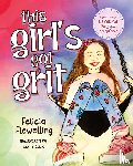 Flewelling, Felicia - This Girl's Got Grit
