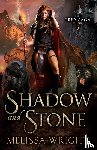 Wright, Melissa - Shadow and Stone