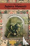 Shahan, Eric - A Collection of Curious Jujutsu Manuals