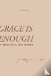 Fidell, Courtney - Grace is Enough