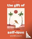 Jelkovsky, Mary - The Gift of Self Love