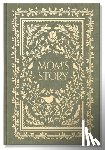 Herold, Korie - Mom's Story