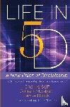 Self, Charlie, Mostert, Johan, Bolds, Jamé - Life in 5D