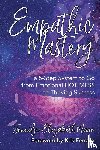 Moore, Jennifer Elizabeth - Empathic Mastery