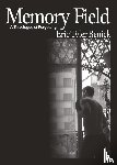 Benick, Eric Tyler - Memory Field