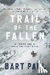 Paul, Bart - Trail of the Fallen