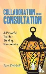 Dehoff, Sara - Collaboration through Consultation