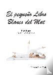 Ross-Nash, Kathryn M - El pequeño Libro Blanco del Mat, KRN Pilates, Ayer, hoy y el proceso