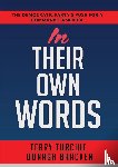 Turchie, Terry, Bracken, Donagh - In Their Own Words