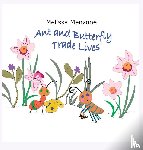 Menzone, Melissa - Ant and Butterfly Trade Lives