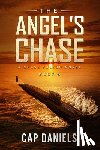 Daniels, Cap - The Angel's Chase: A Chase Fulton Novel