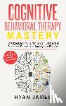 James, Ryan - Cognitive Behavioral Therapy