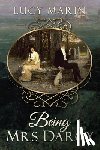 Marin, Lucy - Being Mrs Darcy