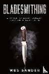 Sander, Wes - Bladesmithing