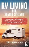 Lee, George - RV Living for Senior Citizens