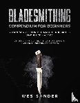 Wes Sander, Sander - Bladesmithing