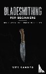 Sander, Wes - Bladesmithing for Beginners