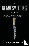 Sander, Wes - 101 Bladesmithing Secrets
