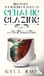 Roy, Gill - Ceramic Glazing