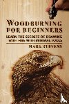 Stevens, Mark - Woodburning for Beginners