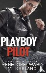 Keeland, VI, Ward, Penelope - Playboy Pilot