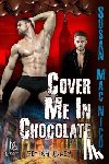 Mac Nicol, Susan - Cover Me In Chocolate