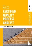  - The ASQ Certified Quality Process Analyst Handbook