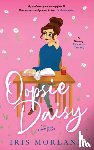 Morland, Iris - Oopsie Daisy