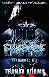 Adams, Tranay - A Gangsta's Empire 4