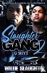 Slaughter, Willie - Slaughter Gang 2