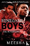 Meesha - Renegade Boys 3